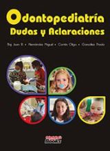 Odontopediatría: Dudas y Aclaraciones (2019)